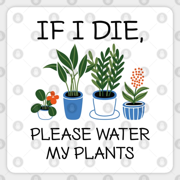 Please Water My Plants Sticker by LuckyFoxDesigns